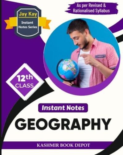 JayKay Instant Notes Geography Class 12th